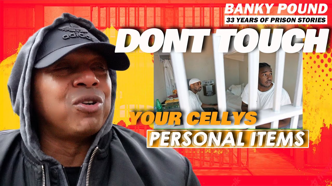 DONT TOUCH my Personal Property! Prison Story