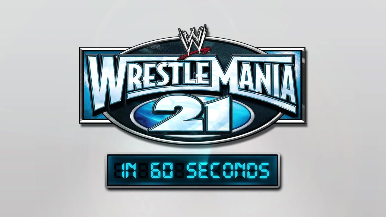WrestleMania за 60 секунд: WrestleMania 21