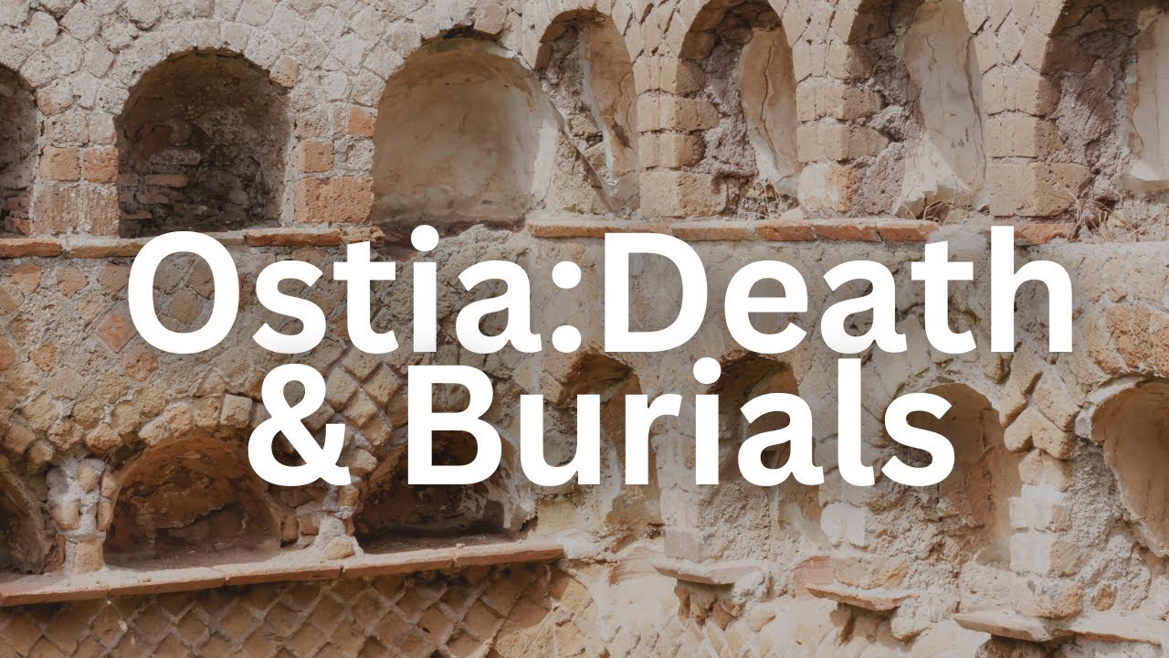 Ostia Antica Chapter 8: Death and Burial