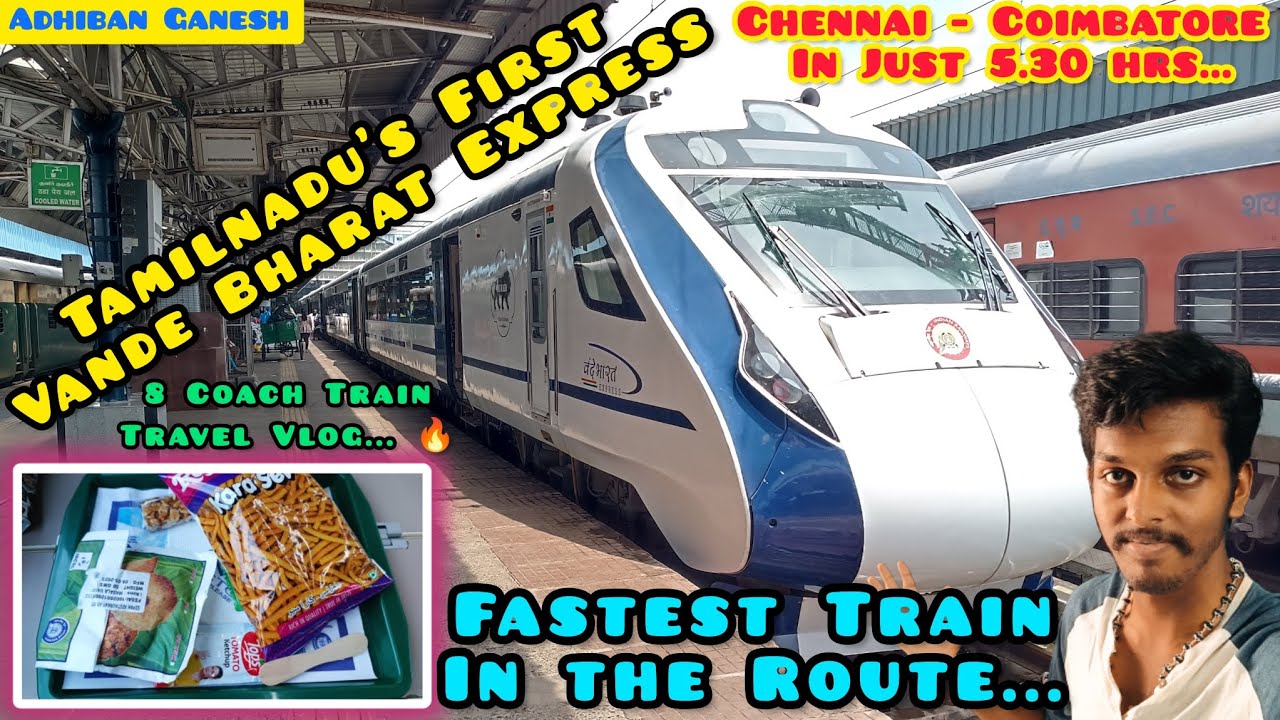 COIMBATORE VANDE BHARAT EXPRESS 🚂 Travel Vlog | Fastest Train 💥 | Erode Journey | Adhiban Ganesh