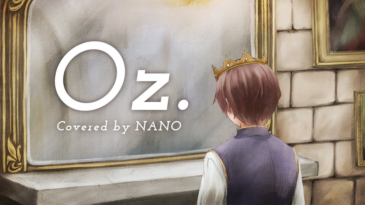 【王様ランキング】『Oz.』を洋楽っぽく歌ってみた。【English Cover by NANO】