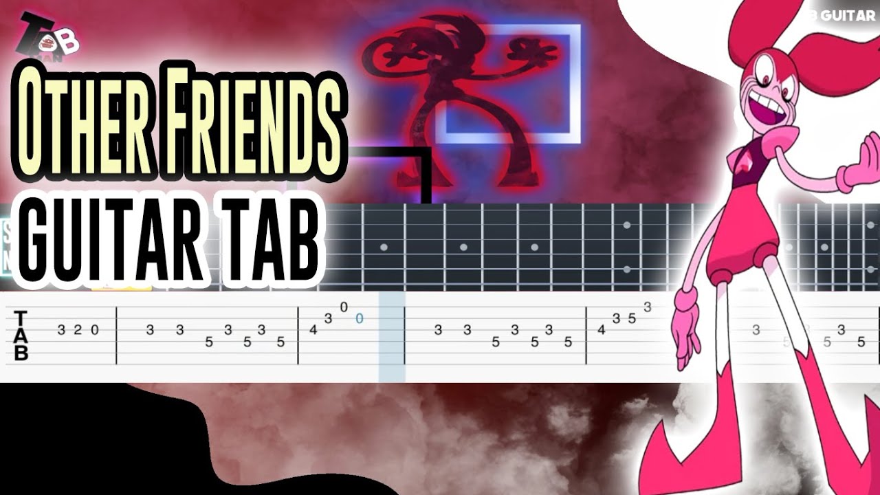 Other Friends - (From Steven Universe : The Movie) Guitar Tutorial Tab