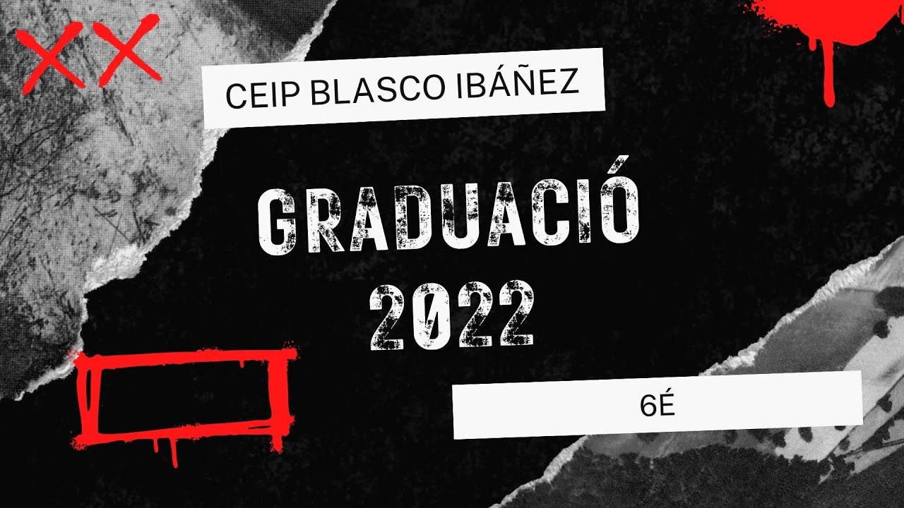 Graduació 6é CEIP Blasco Ibáñez