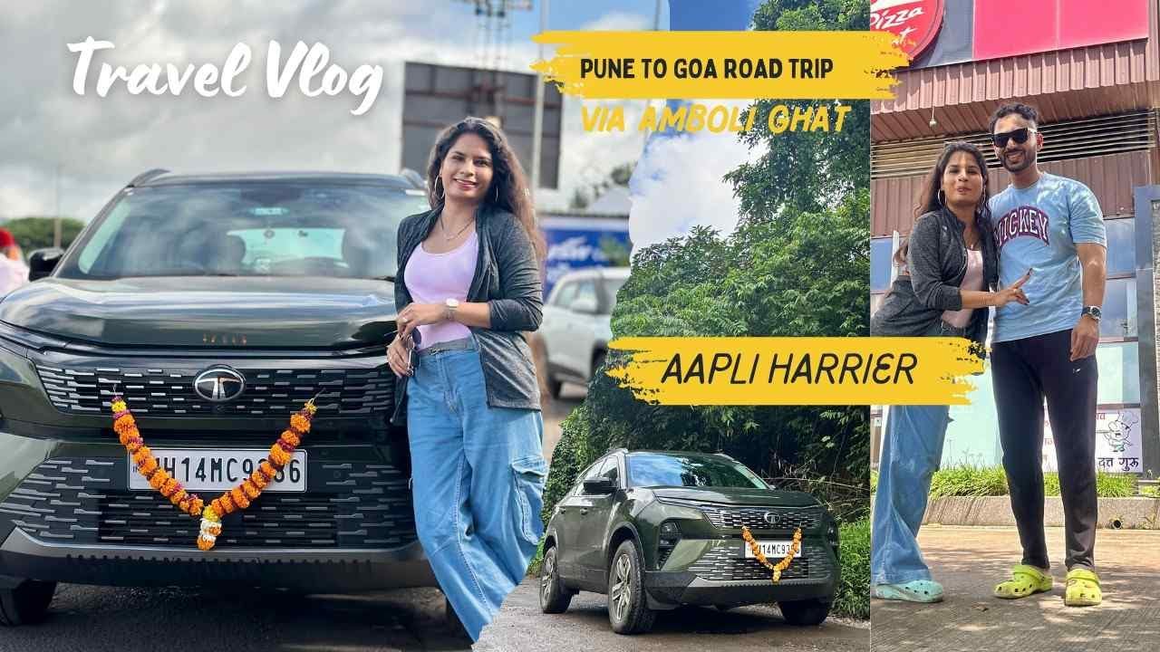 Pune to Goa Road trip|Amboli Ghat|Vlog 1| #aapliharrier #harrierfacelift #roadtrip#goa