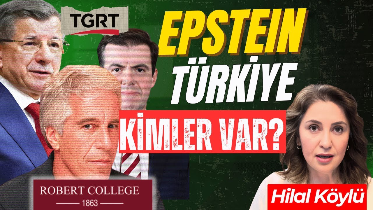 Epstein T&uuml;rkiye'ye uzandı: Davutoğlu, İhlas Holding, Robert Kolej ve diğerleri !