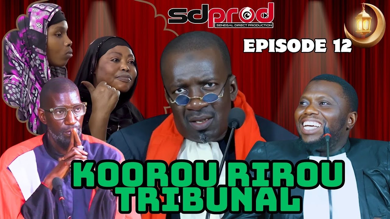 Koorou Rirou Tribunal 2025 - Episode 12 - koor Ramadan 2025