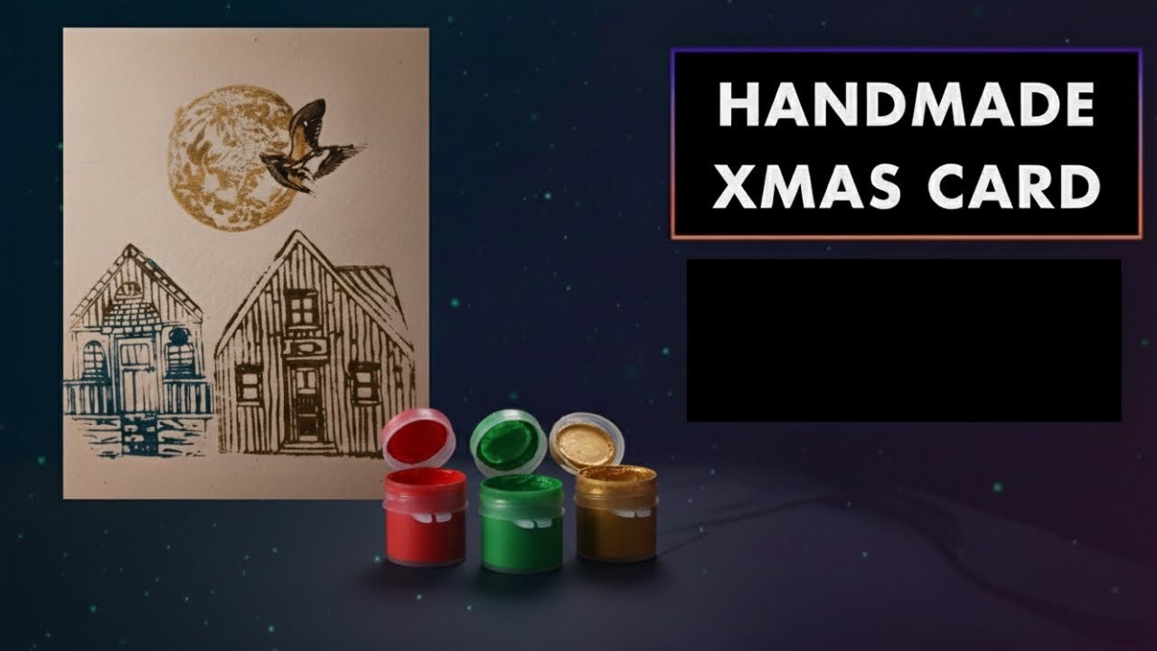 Hand made Christmas Cards (Carte de Noël faites à la main)  - 1st part