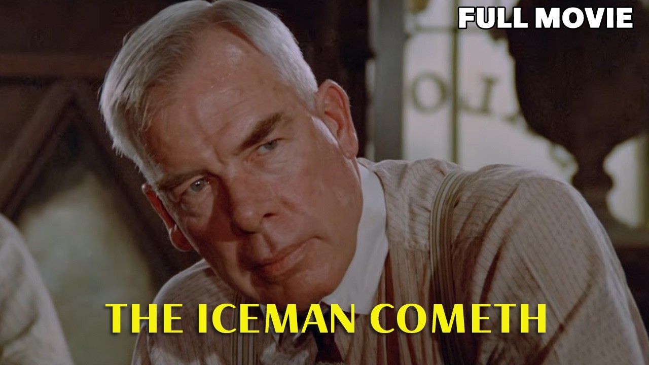 The Iceman Cometh | FULL MOVIE | John Frankenheimer, Lee Marvin, Jeff Bridges | Drama