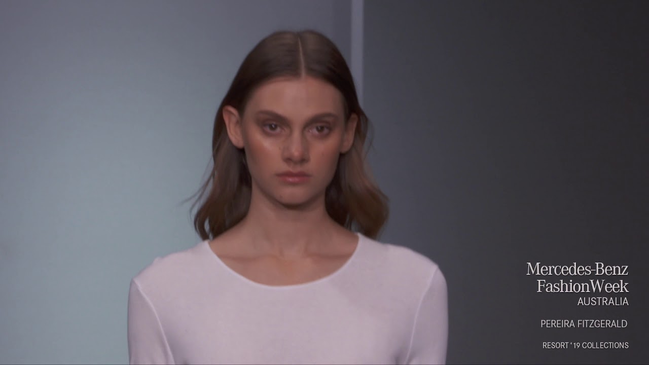 PEREIRA FITZGERALD MERCEDES-BENZ FASHION WEEK AUSTRALIA RESORT 19 COLLECTIONS