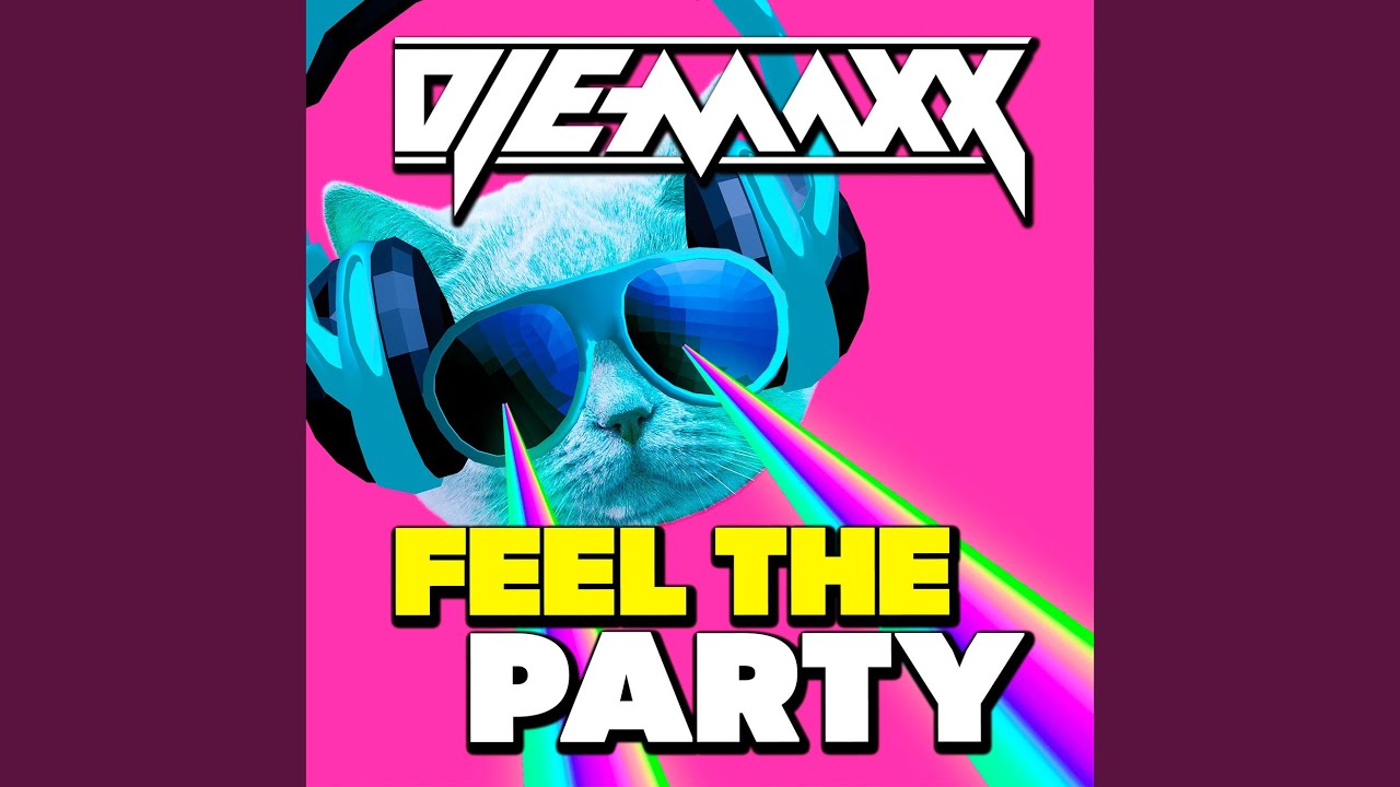 Feel the Party (Extended Version)