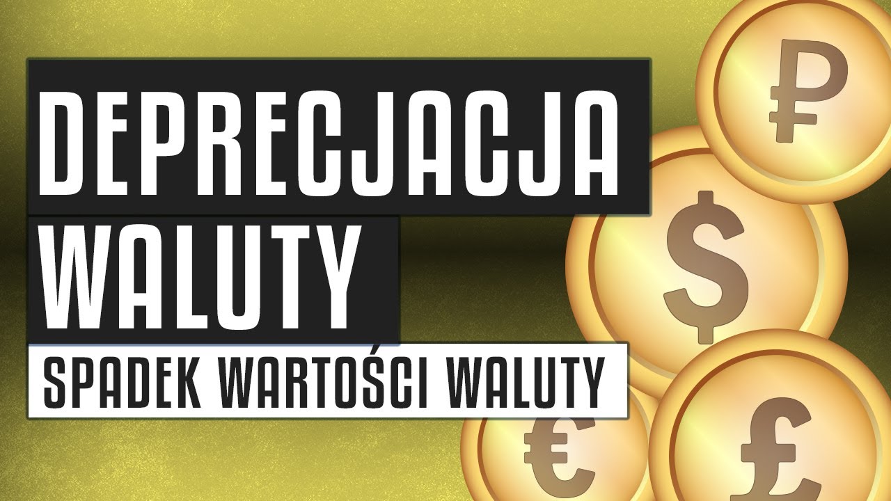 💲 Czy spadek wartości waluty wspiera eksport? | Deprecjacja waluty