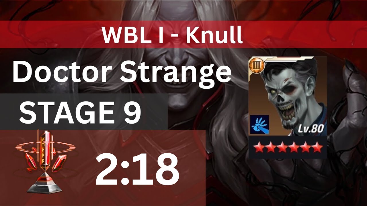 Marvel Future Fight | Doctor Strange (Marvel Zombies Uniform) Knull WBL Stage 9