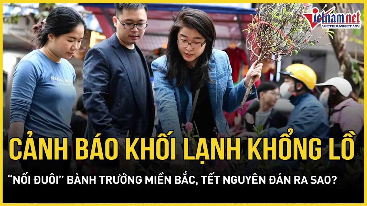 CẢNH BÁO NÓNG: Khối không khí lạnh khổng lồ “nối đuôi” bành trướng miền Bắc, Tết Nguyên đán ra sao?
