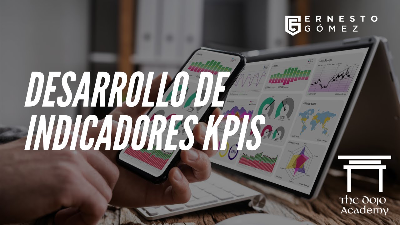 Desarrollo de Indicadores Clave de Desempeño KPIs