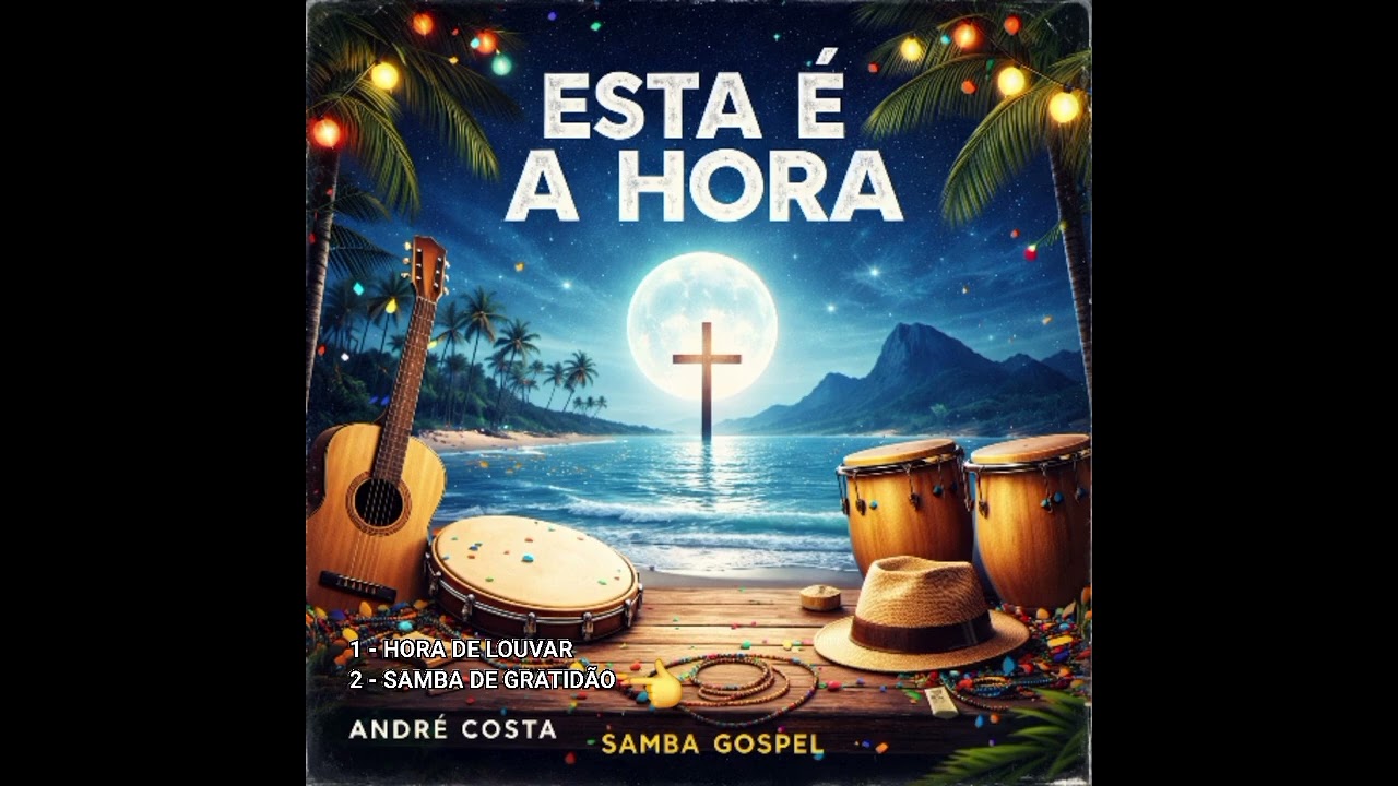 SAMBA DA GRATIDÃO - ANDRÉ COSTA 