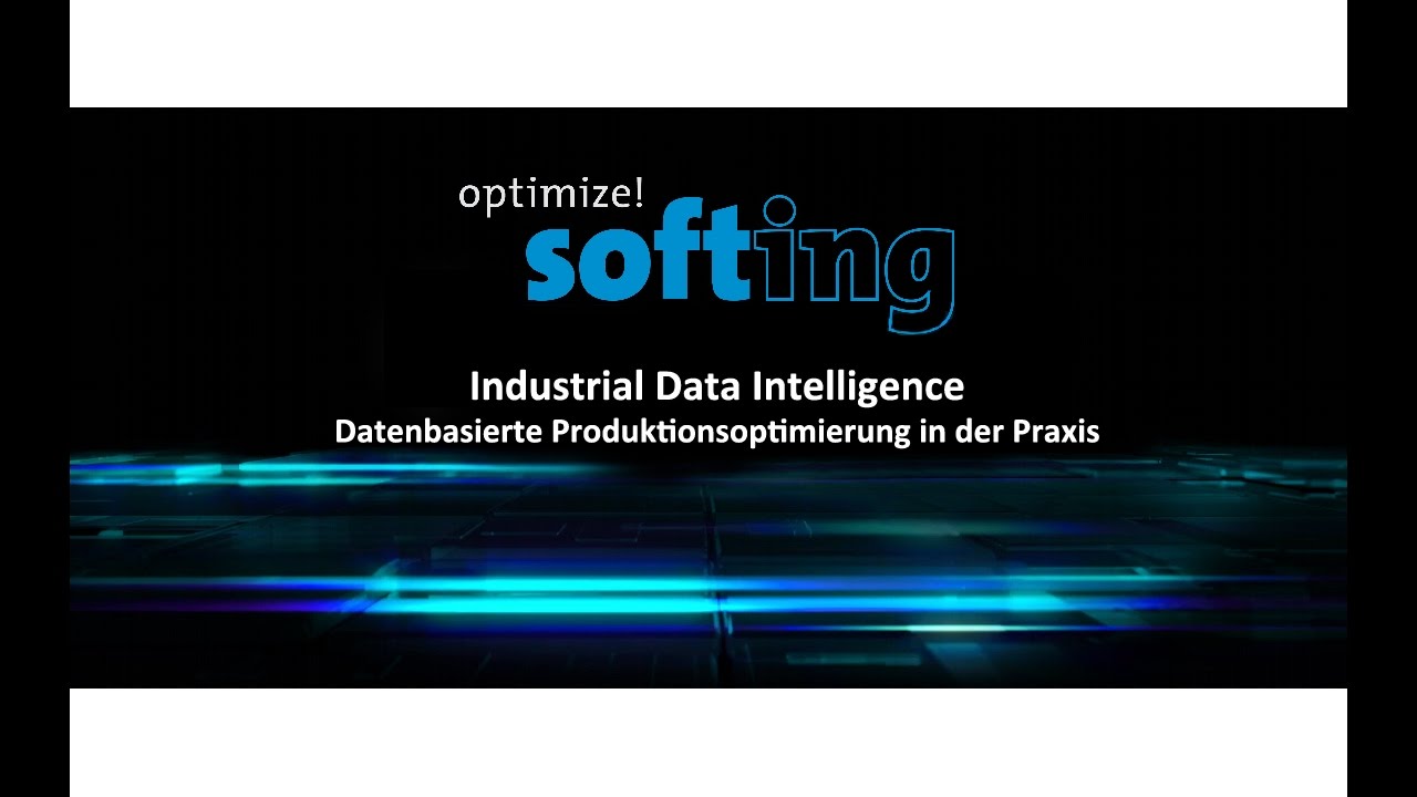 Industrial Data Intelligence: Datenbasierte Produktionsoptimierung in der Praxis