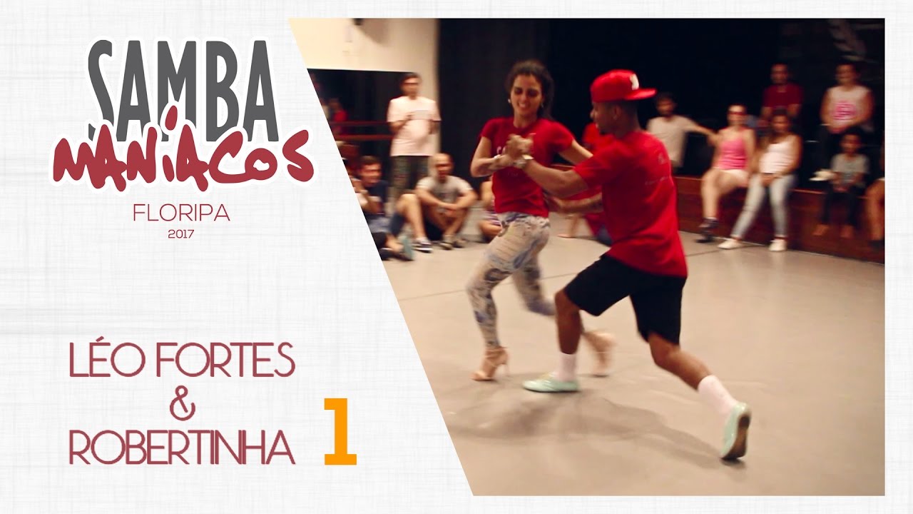 Samba Maníacos Floripa 2017 | Final da aula Léo e Robertinha 1