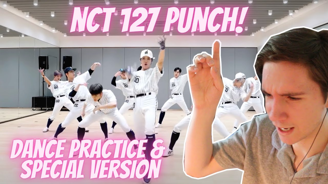 DANCER REACTS TO NCT 127(엔시티 127)! : ‘Punch’ Dance Practice & Special Version!
