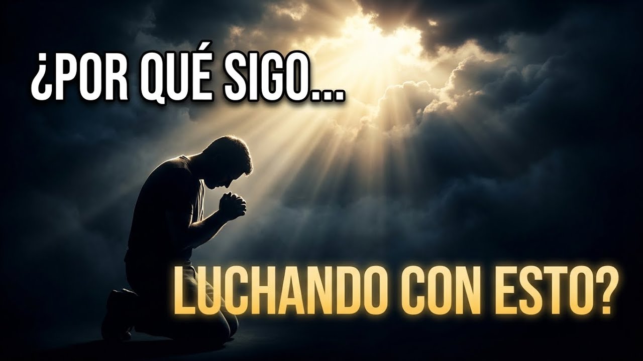 Si luchas con esto, dios te esta diciendo algo