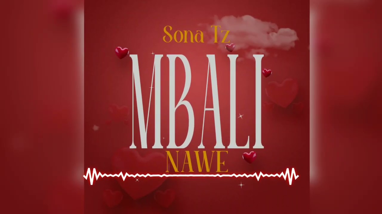Sona Tz_Mbali Nawe_(official Music Audio)