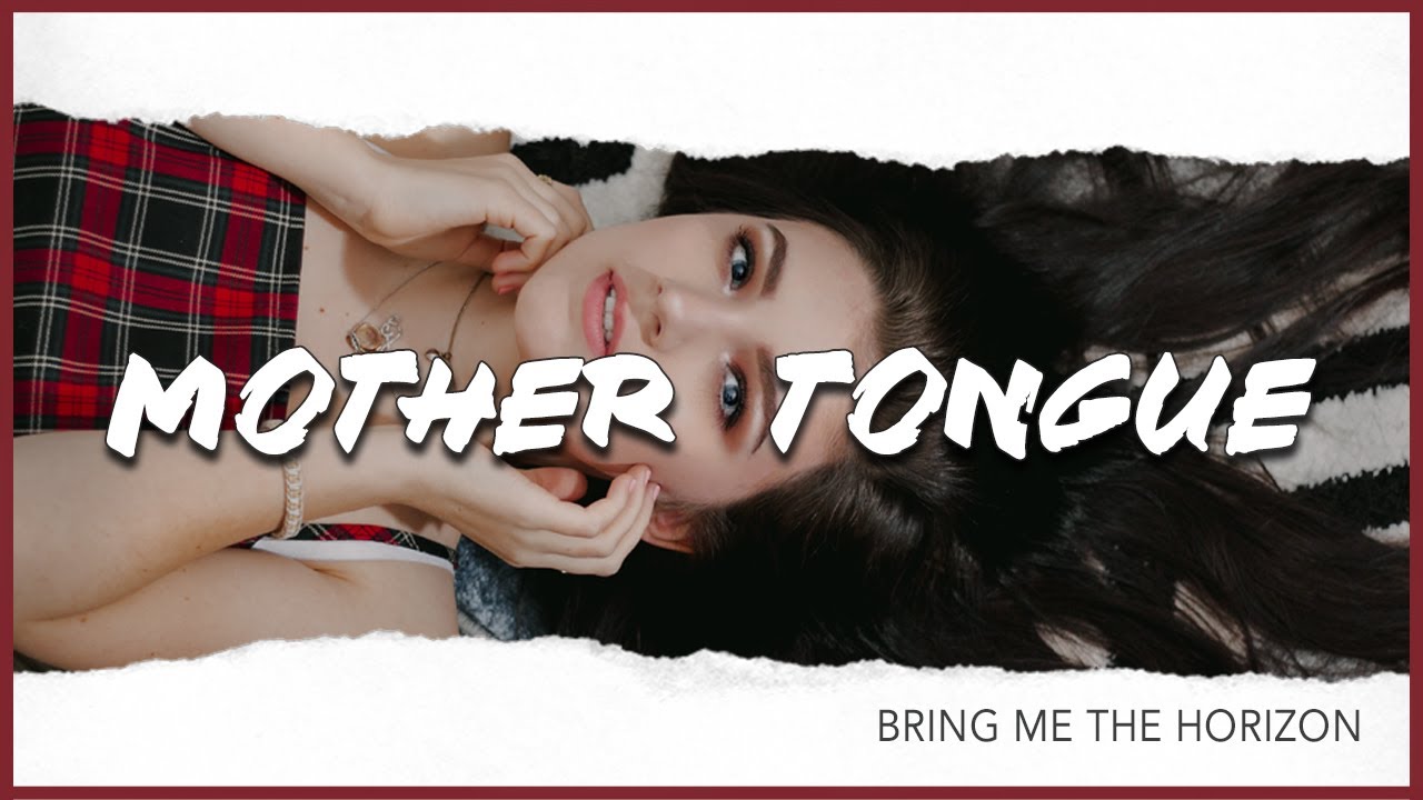 Mother Tongue  - Bring Me The Horizon (Acoustic Cover)