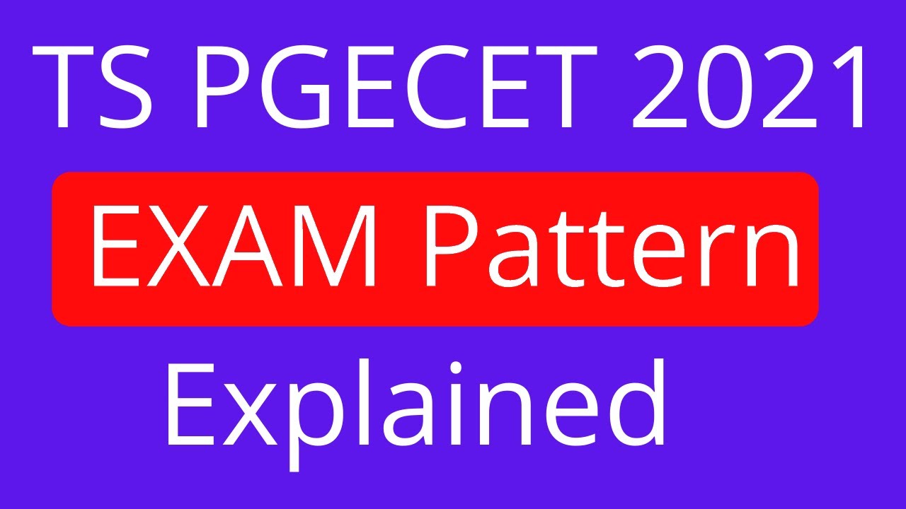 TS PGECET 2021 exam pattern || TS PGECET exam pattern 2021