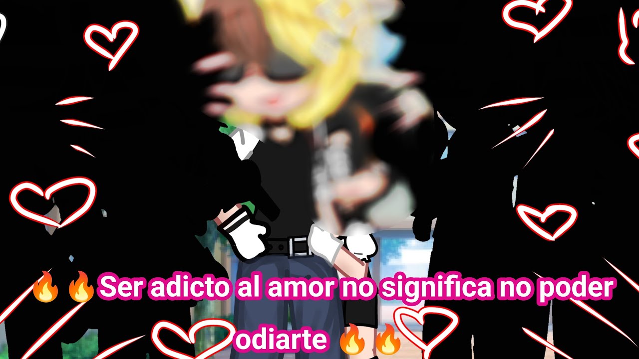 🔥🔥Ser adicto al amor no significa no poder odiarte 🔥🔥 ✨cap 1✨💦serie gay💦 💥compas💥