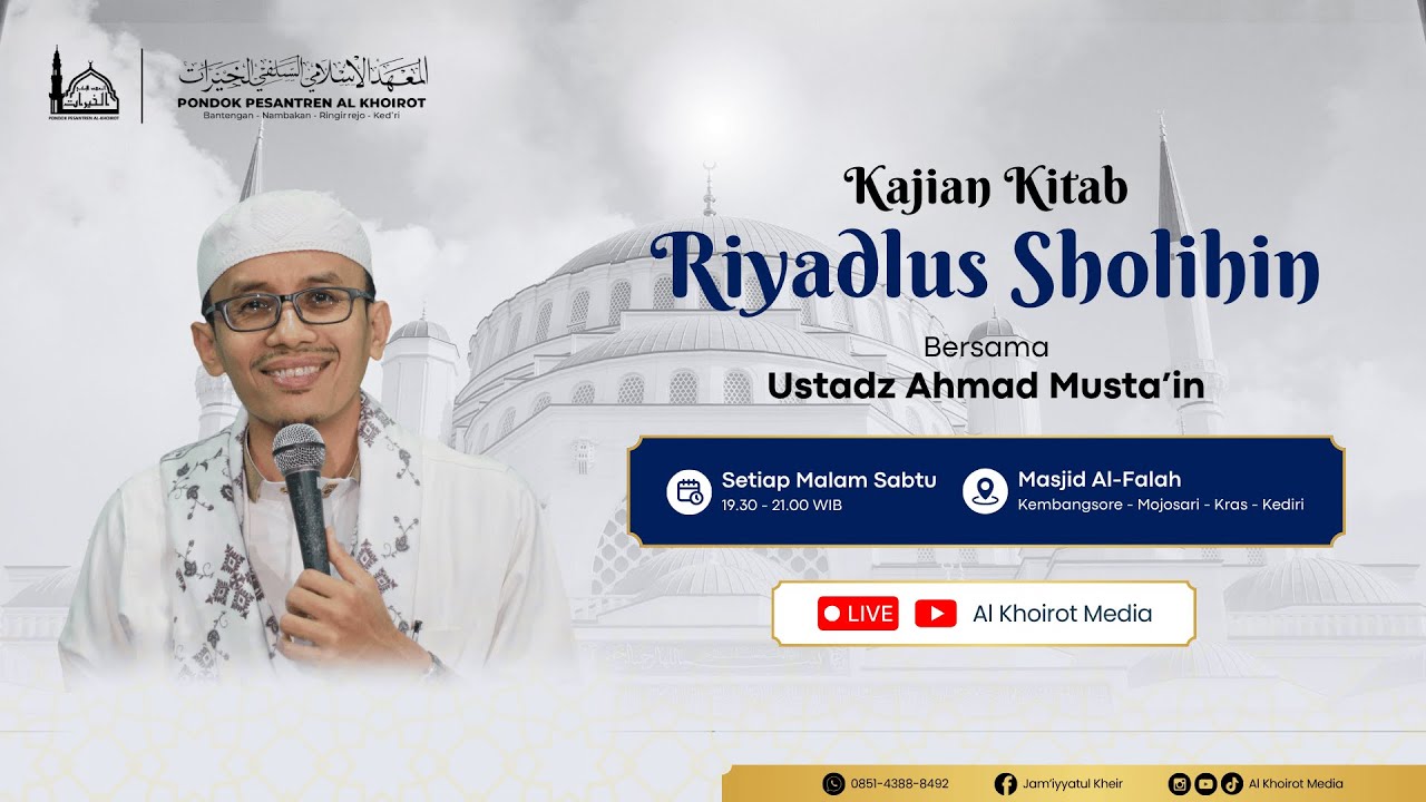 🔴LIVE Rutinan Jum'at Malam Sabtu | Kajian Kitab Riyadus Sholihin | Jum'at, 11 Juli 2025