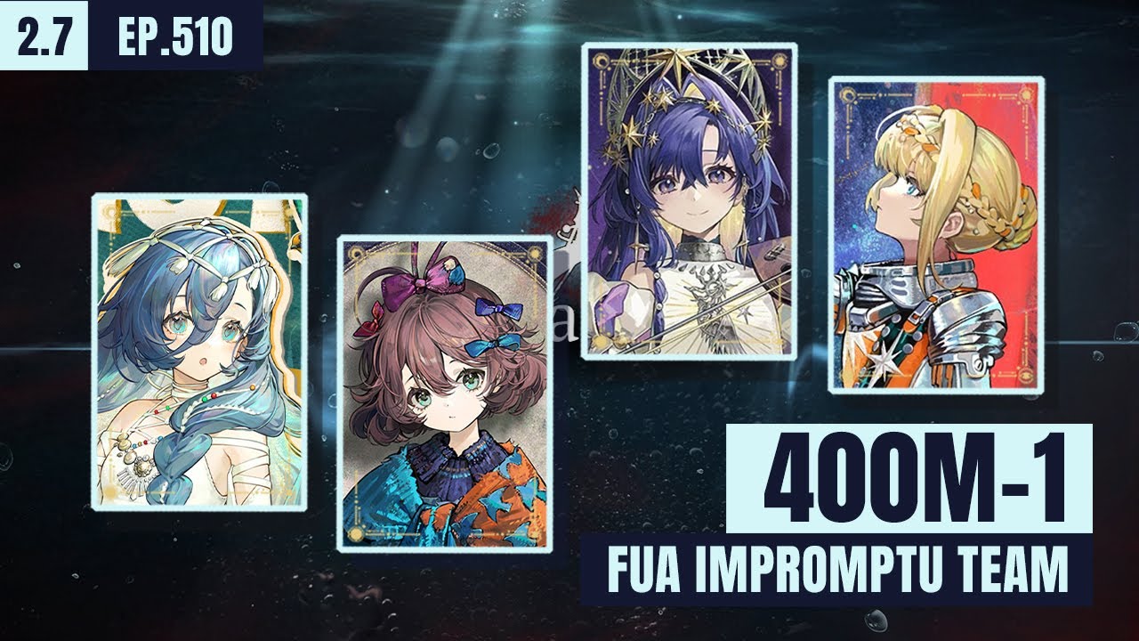 [2.7] Fua Impromptu Team | 37, Flutter, Kiperina, Voyager | Reverie 400M-1 EP. 510 | Reverse 1999