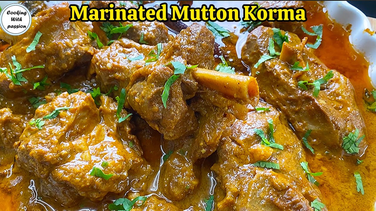 Marinated Mutton Korma Qorma Iftar/ Eid Dawat Special Recipe by Cooking With Passion