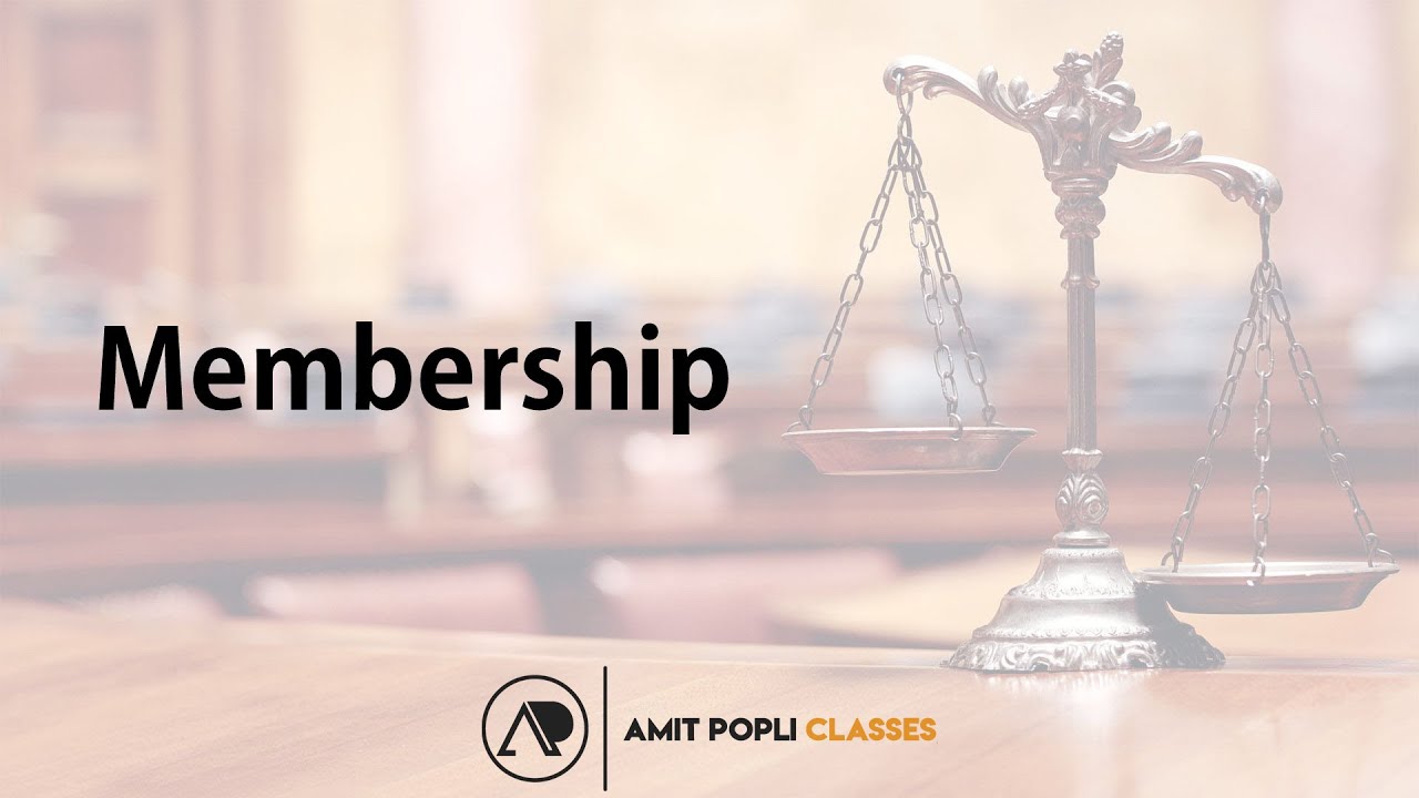 Member & Membership | CA Amit Popli Classes | CA Intermediate Law
