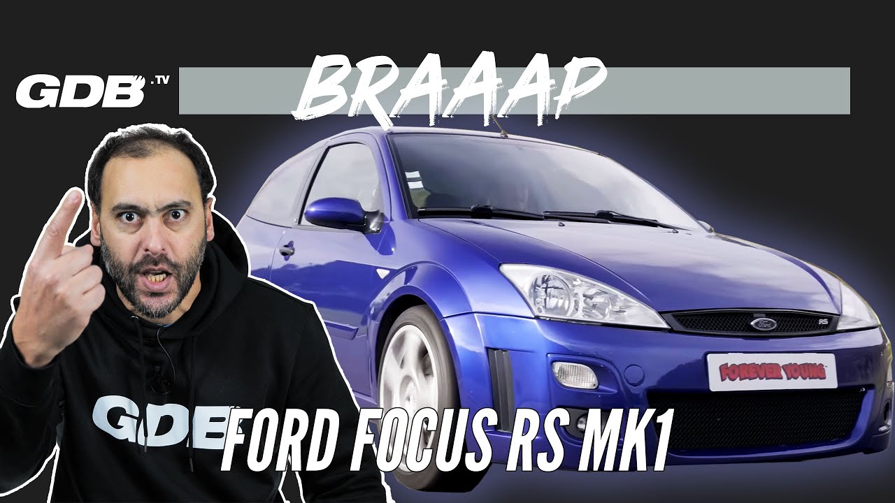 BRAAAP : FORD FOCUS RS MK1