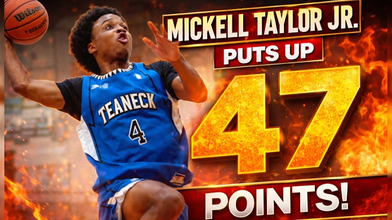 MICKELL TAYLOR JR. 47 POINT PERFORMANCE! TEANECK AND RIVER DELL GO TO OT IN COUNTY TOURNAMENT!
