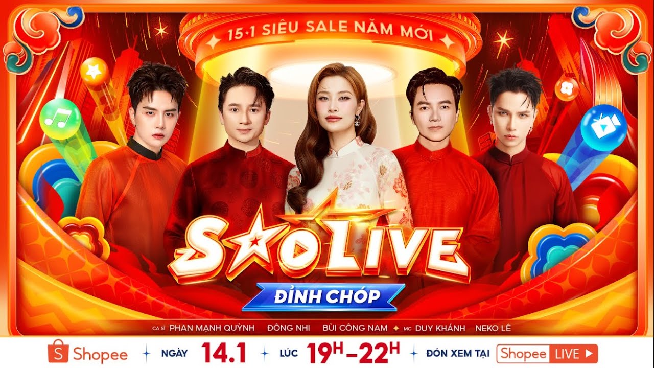 SHOPEE SAO LIVE ĐỈNH CH&Oacute;P 14.01 | Đ&ocirc;ng Nhi - Phan Mạnh Quỳnh - B&ugrave;i C&ocirc;ng Nam - Duy Kh&aacute;nh - Neko L&ecirc;