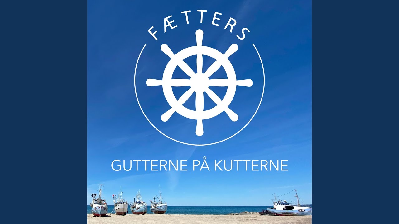 Gutterne På Kutterne