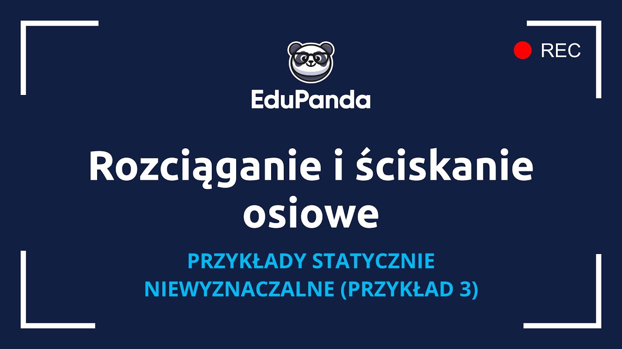 Rozciąganie i ściskanie osiowe - statycznie niewyznaczalne (przykład 3)