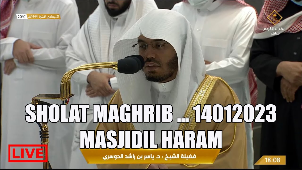🔴LIVE MEKKAH | MASJIDIL HARAM | MECCA TO DAY | SHOLAT MAGHRIB 14012023 | FHD - ALMUBAROK 1001