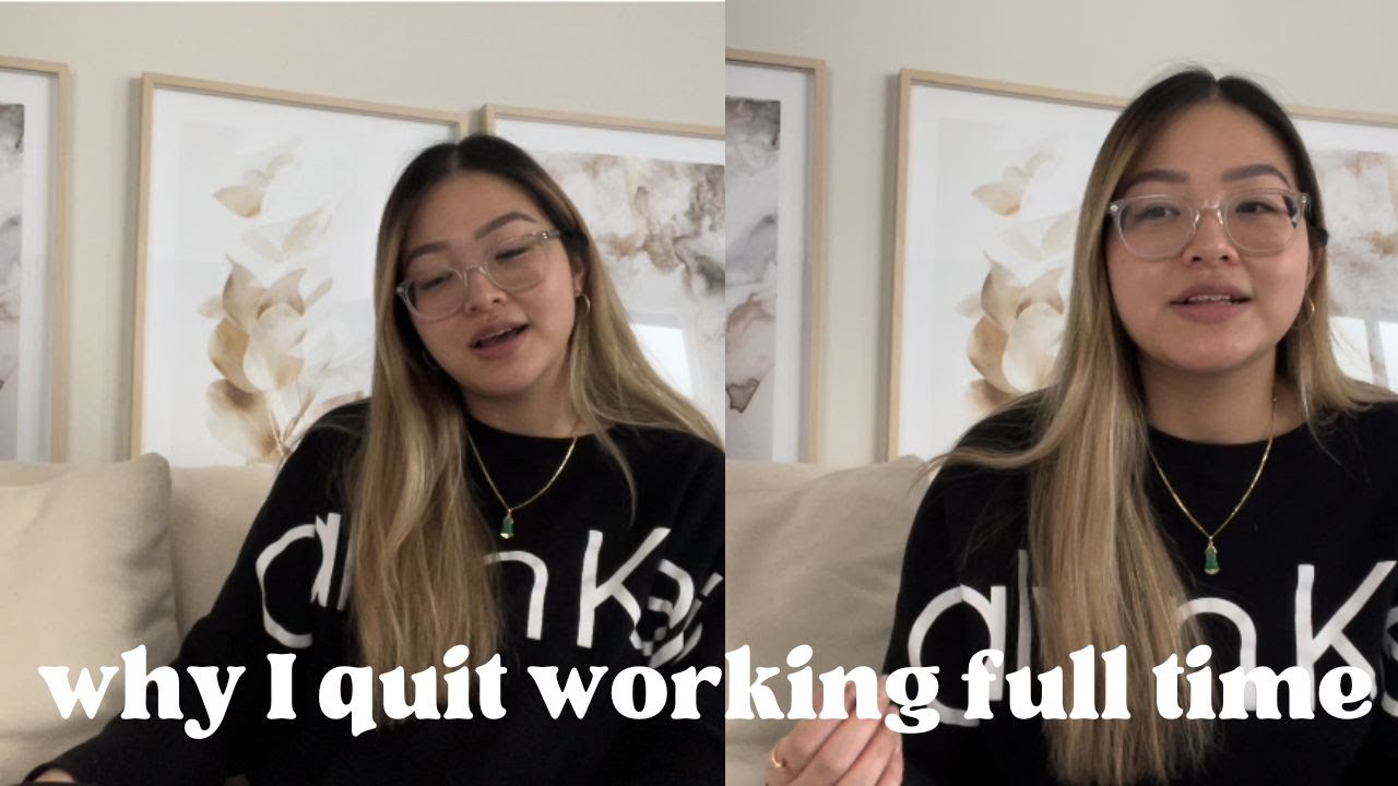 WHY I QUIT WORKING FULL TIME // feeling lost, mental health, career goals