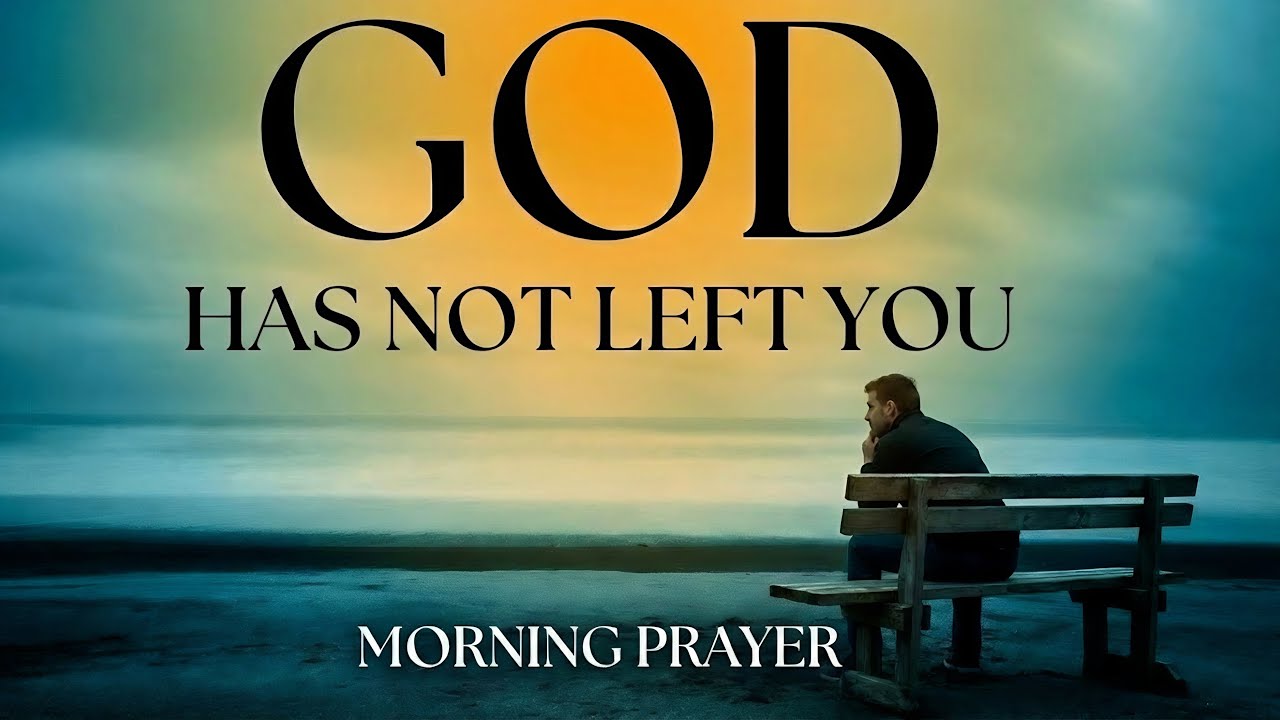 This Is the Promise You Need To Hear Right Now | A Blessed Morning Prayer