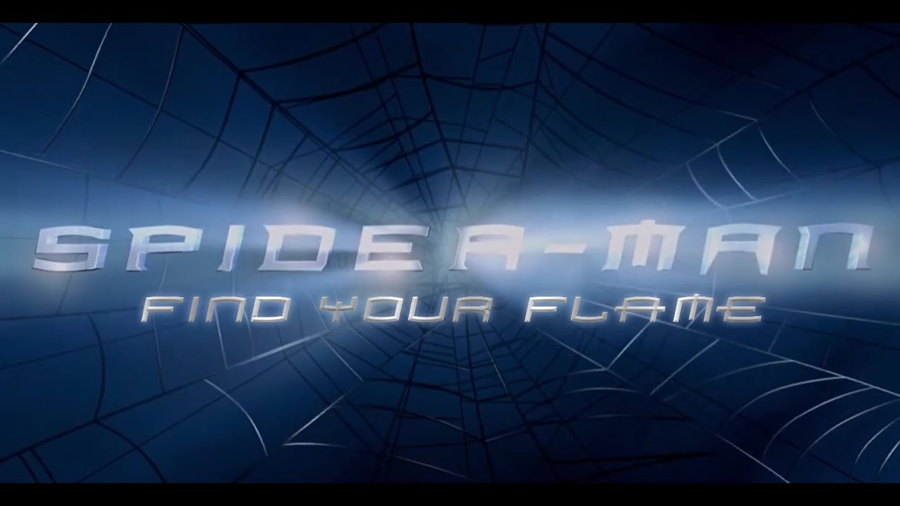 Spider Man Trilogy - Find Your Flame (From Sonic Frontiers)