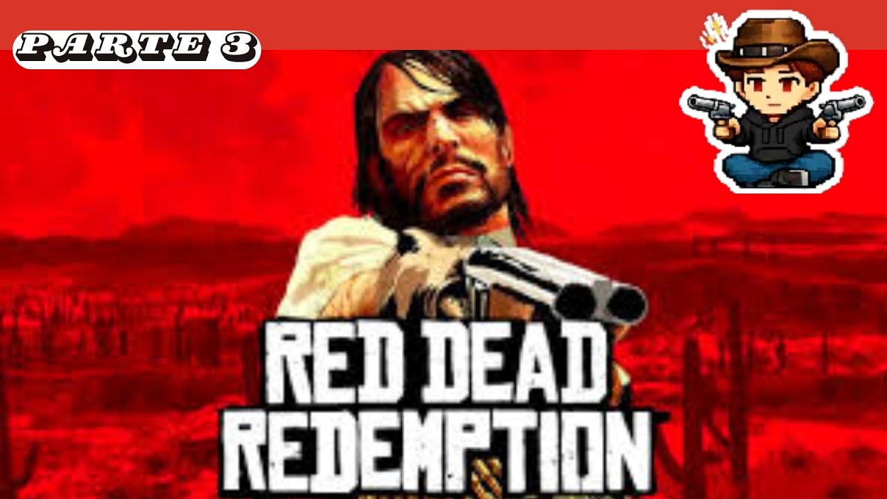 red dead redemption pt 3