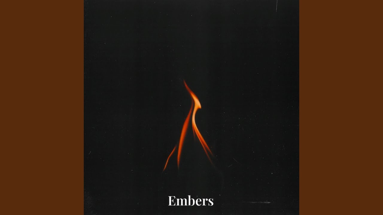 Embers (Intro)