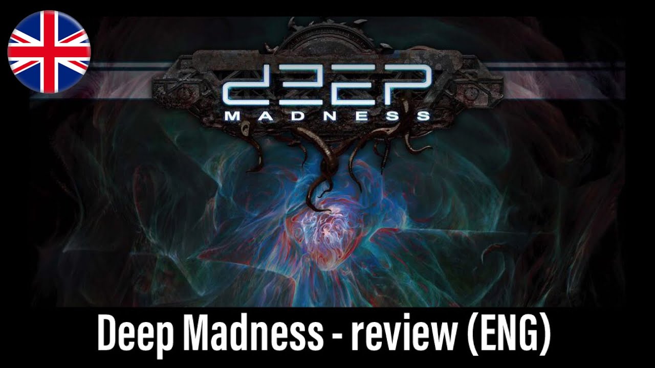 🇬🇧 (460) Deep Madness - review (ENG)
