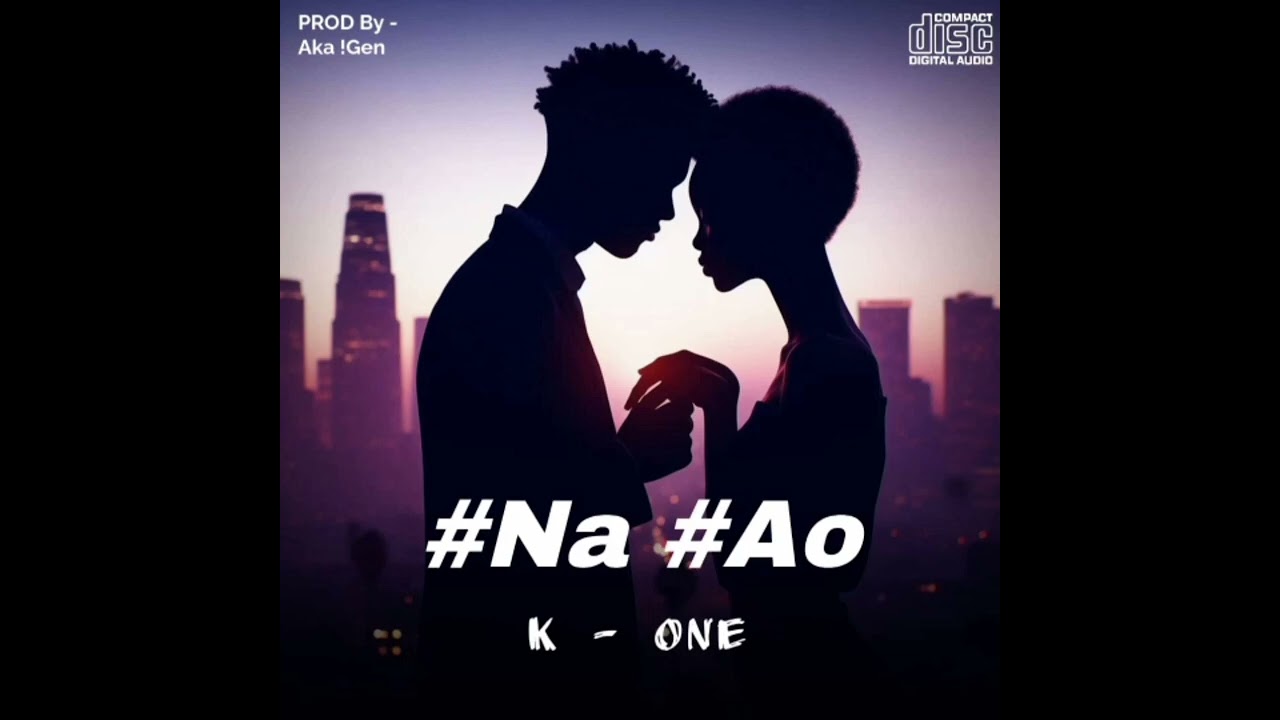 K one🇳🇦(#na #ao)2026 official audio