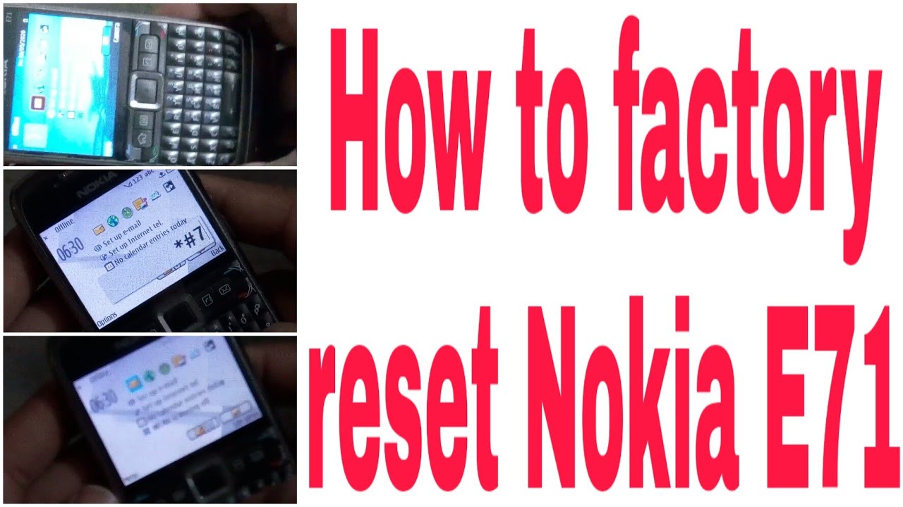 How to factory reset Nokia E71 #by #Arthspeaks