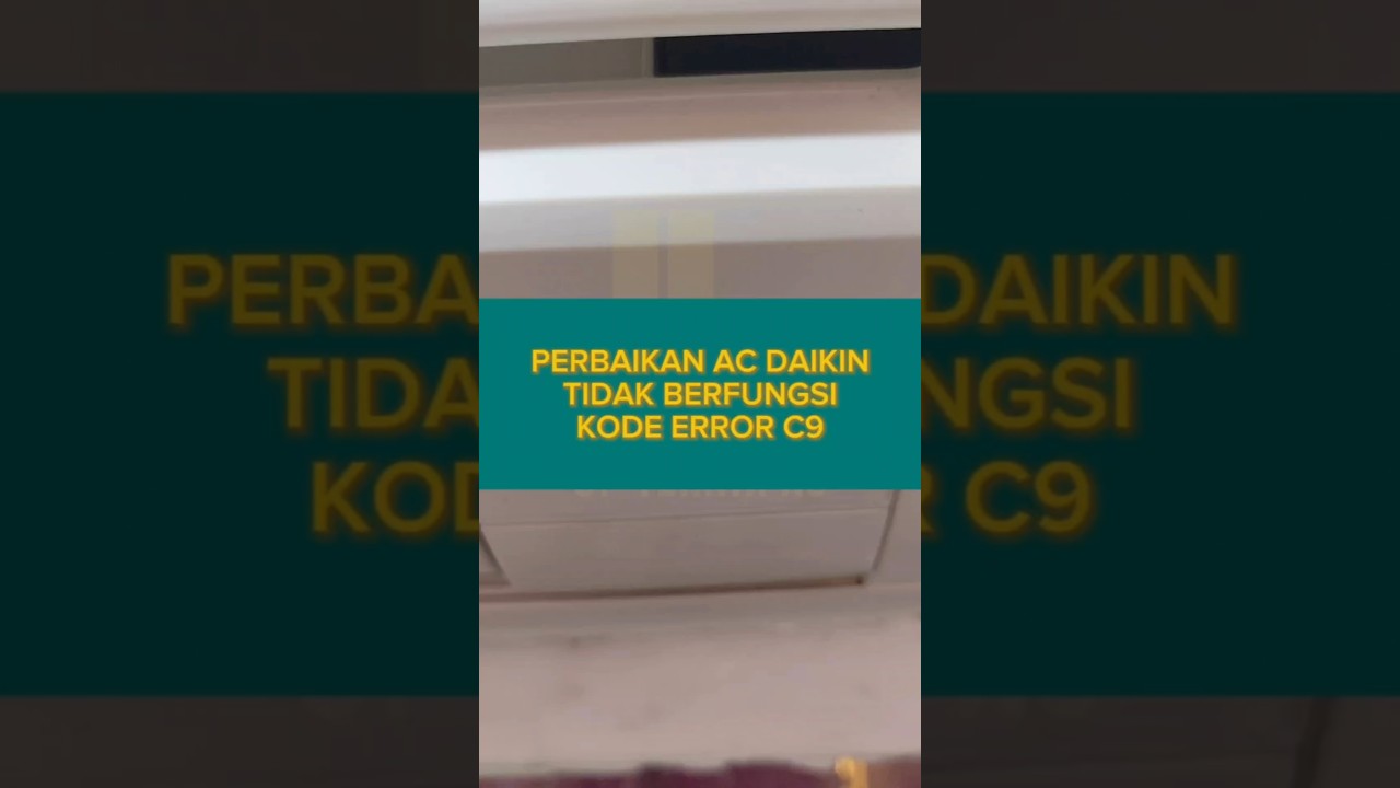 Perbaikan ac daikin tidak berfungsi kode error c9 #perbaikanacakassar #serviceacmakassar #acdaikin