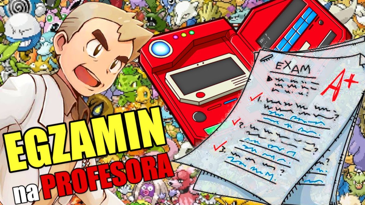 EGZAMIN na PROFESORA POKEMON