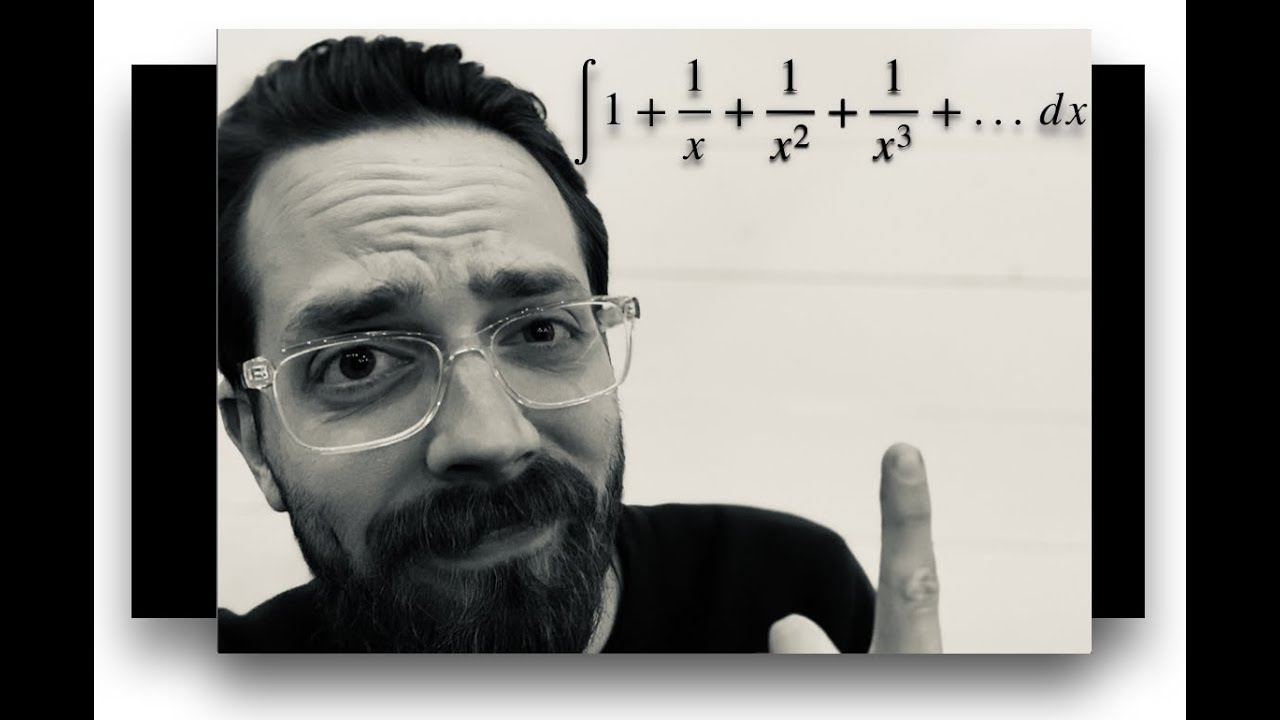 Integral of 1+1/x+1/x^2+1/x^3 + .... dx