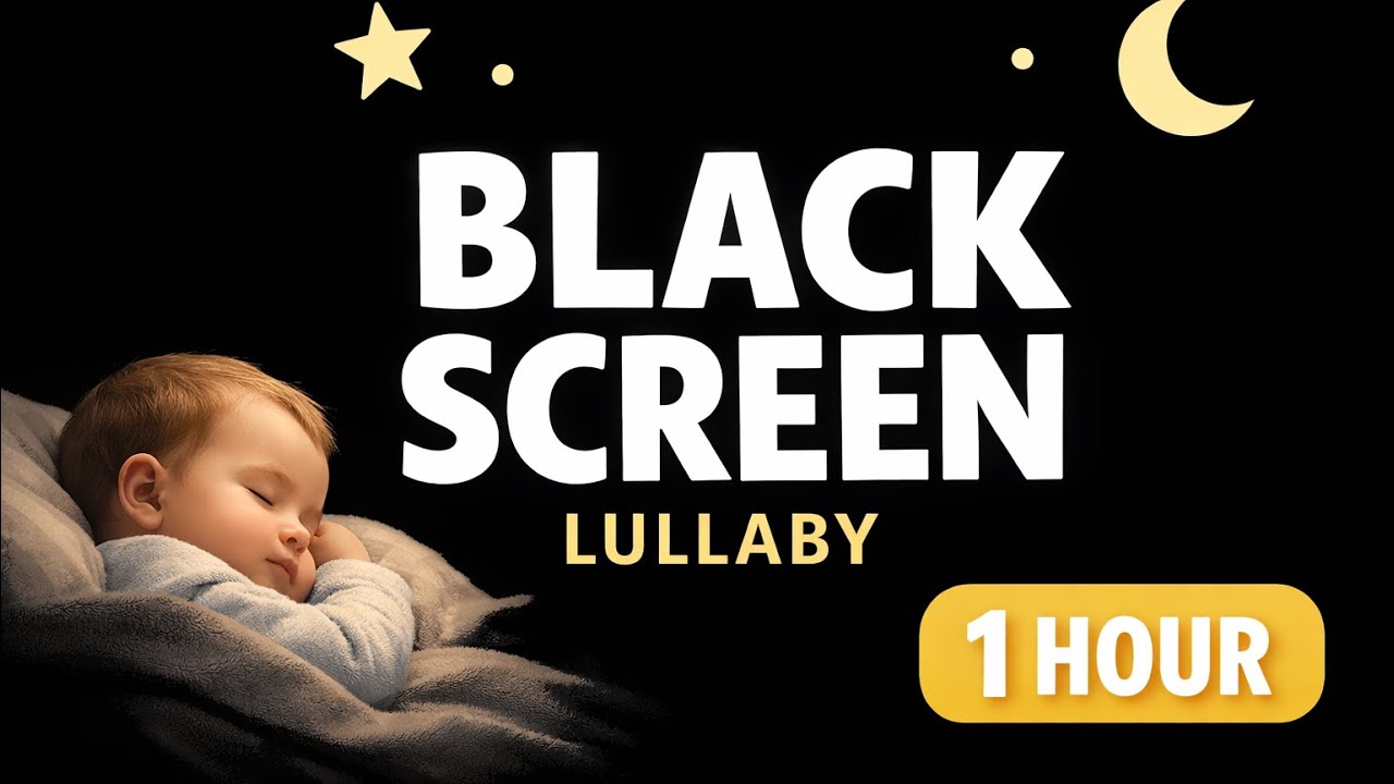 Brahms Lullaby Black Screen (1 Hour) 🌙 Baby Sleep Music for Deep Bedtime Rest