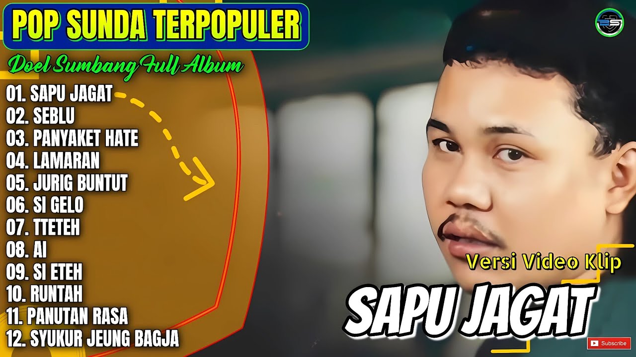 Doel Sumbang Full Album | SAPU JAGAT - SEBLU - PANYAKET HATE - Pop Sunda Terpopuler 2026 Paling Hits